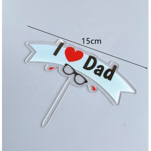Topper I love Dad με γυαλιά διάφανο 12cm